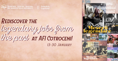 REDISCOVER THE LEGENDARY JOBS FROM THE PAST AT AFI COTROCENI!